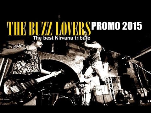 Miniatura del vídeo de THE BUZZ LOVERS - TRIBUTO NIRVANA