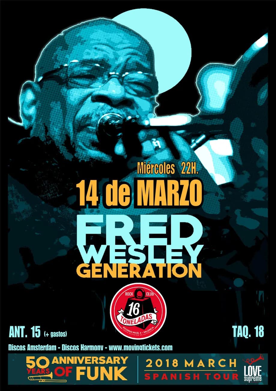FRED WESLEY GENERATION