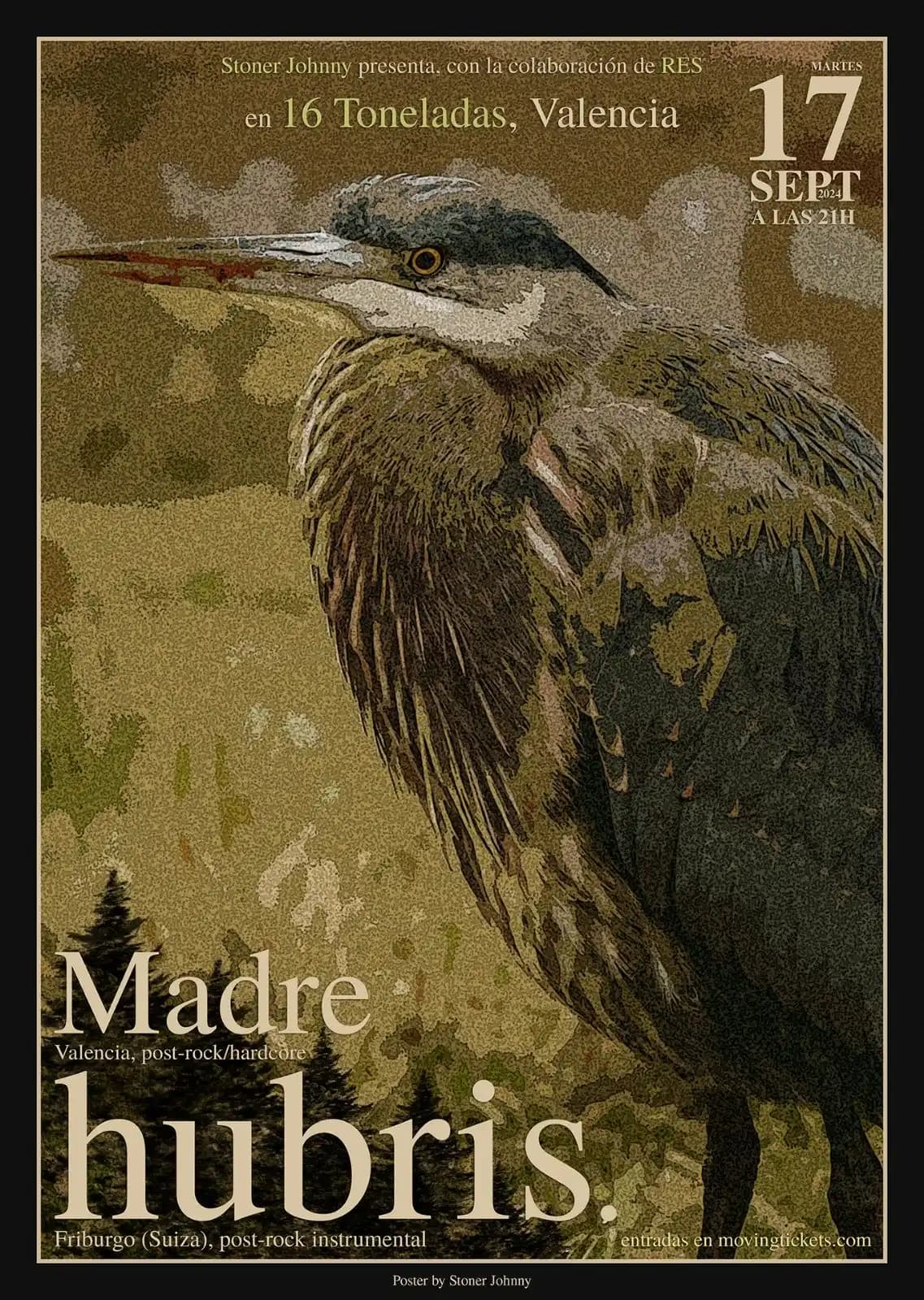 HUBRIS + MADRE