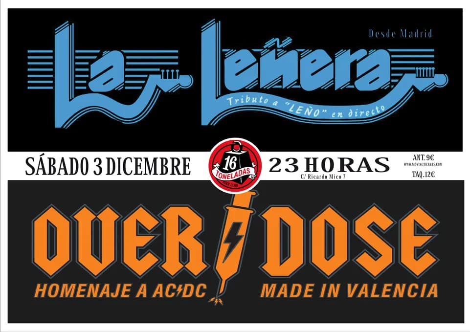 LA LEÑERA + OVER/DOSE
