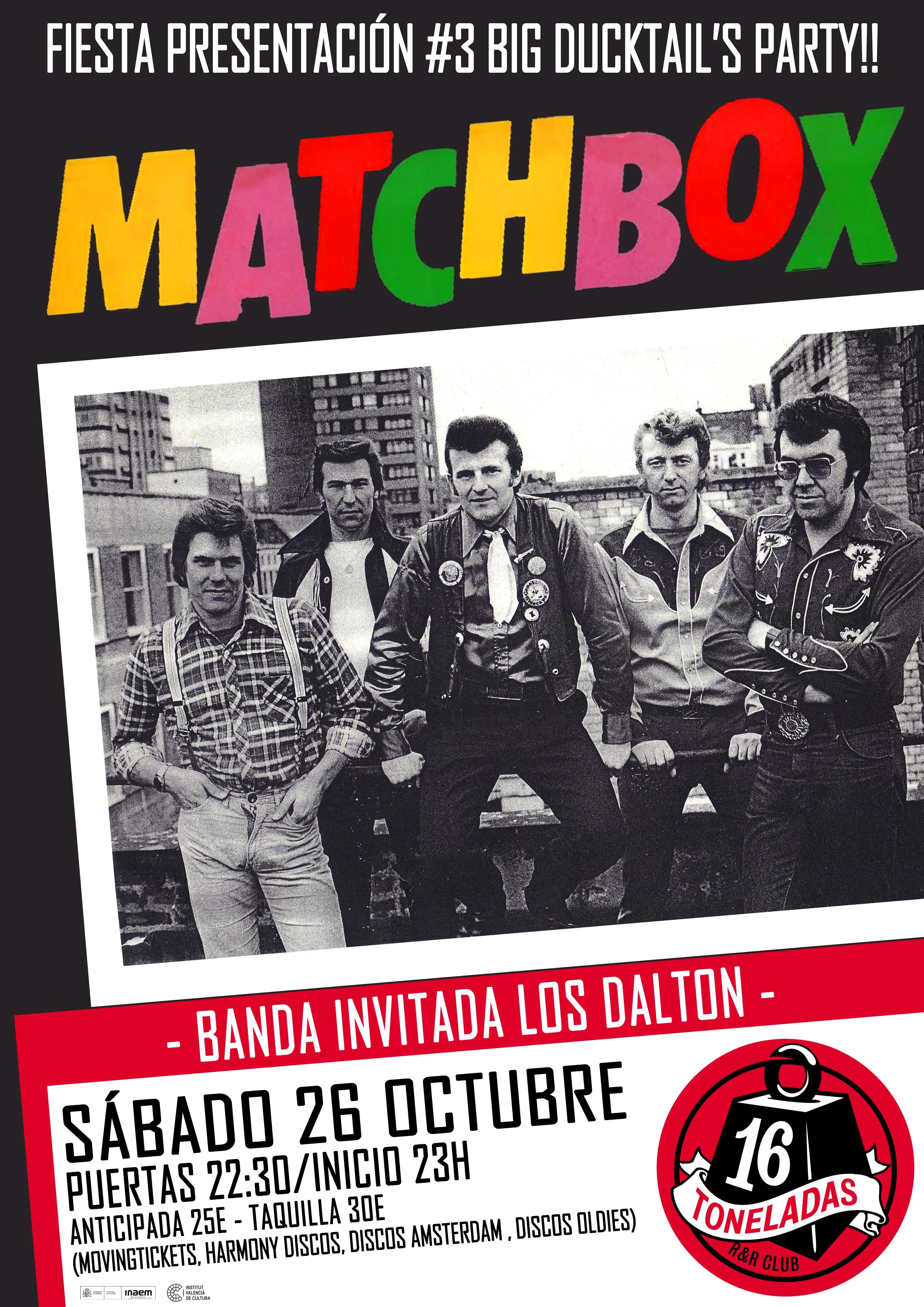 MATCHBOX + LOS DALTON