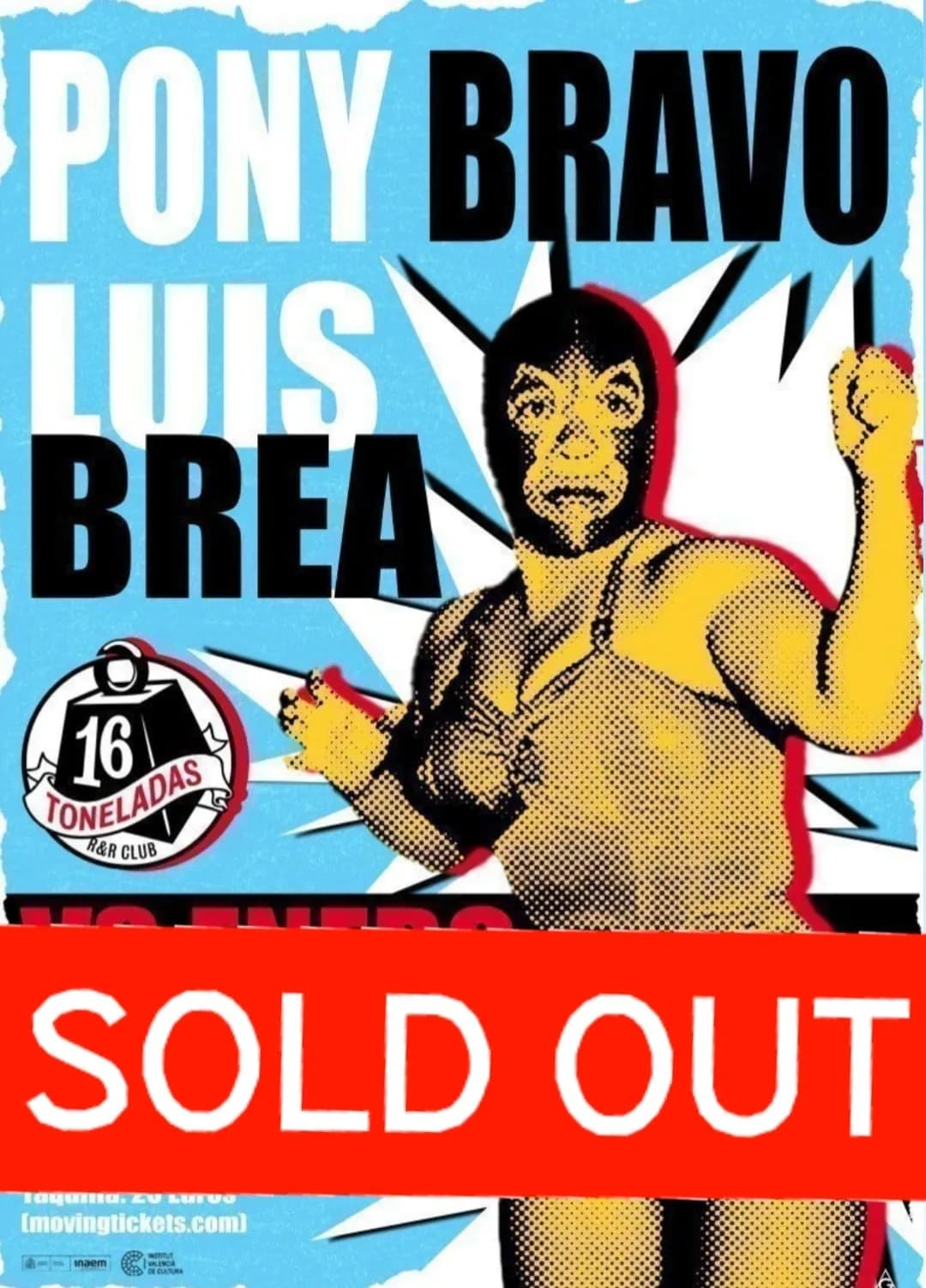 PONY BRAVO + LUIS BREA