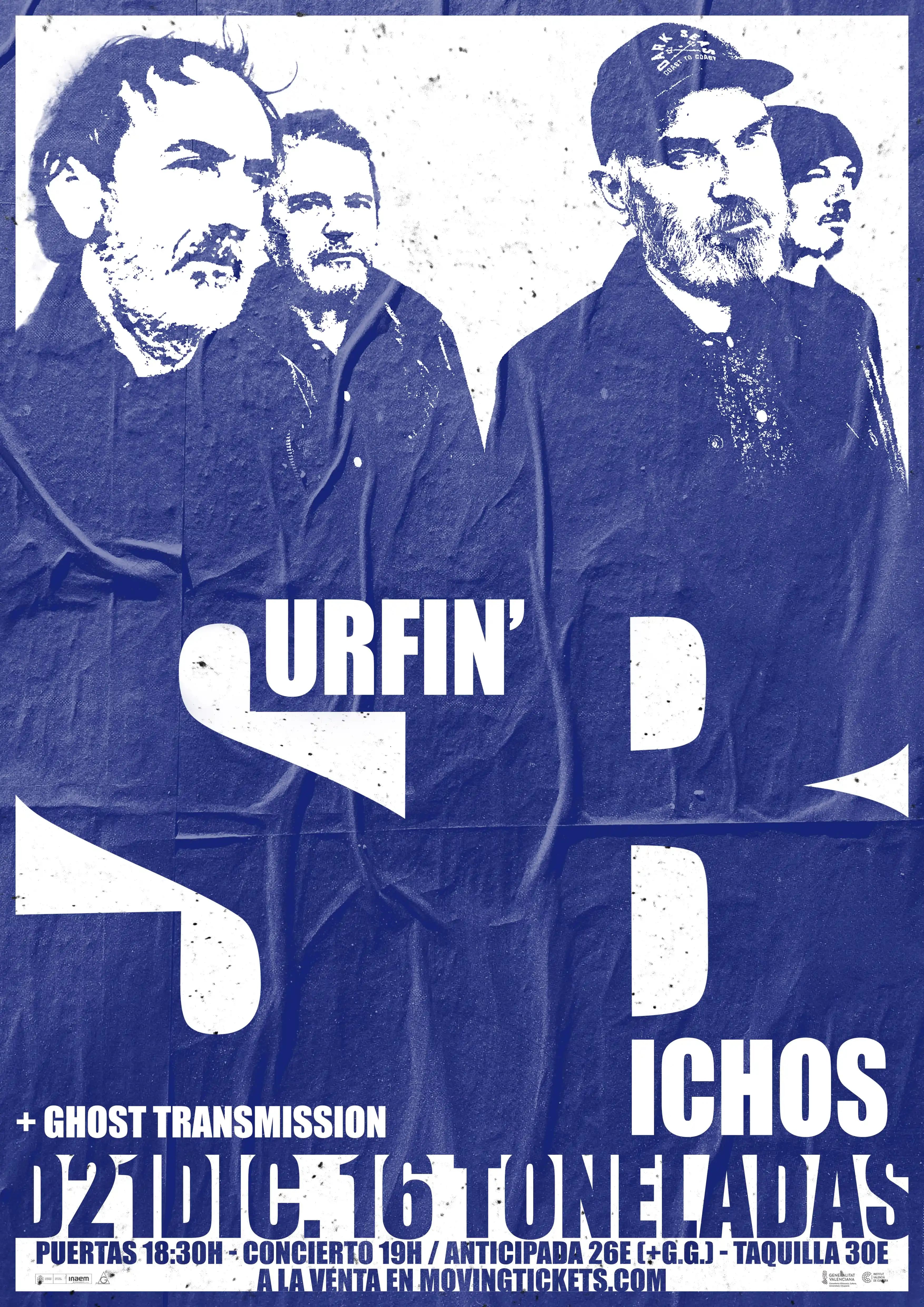 SURFIN' BICHOS + GHOST TRANSMISSION