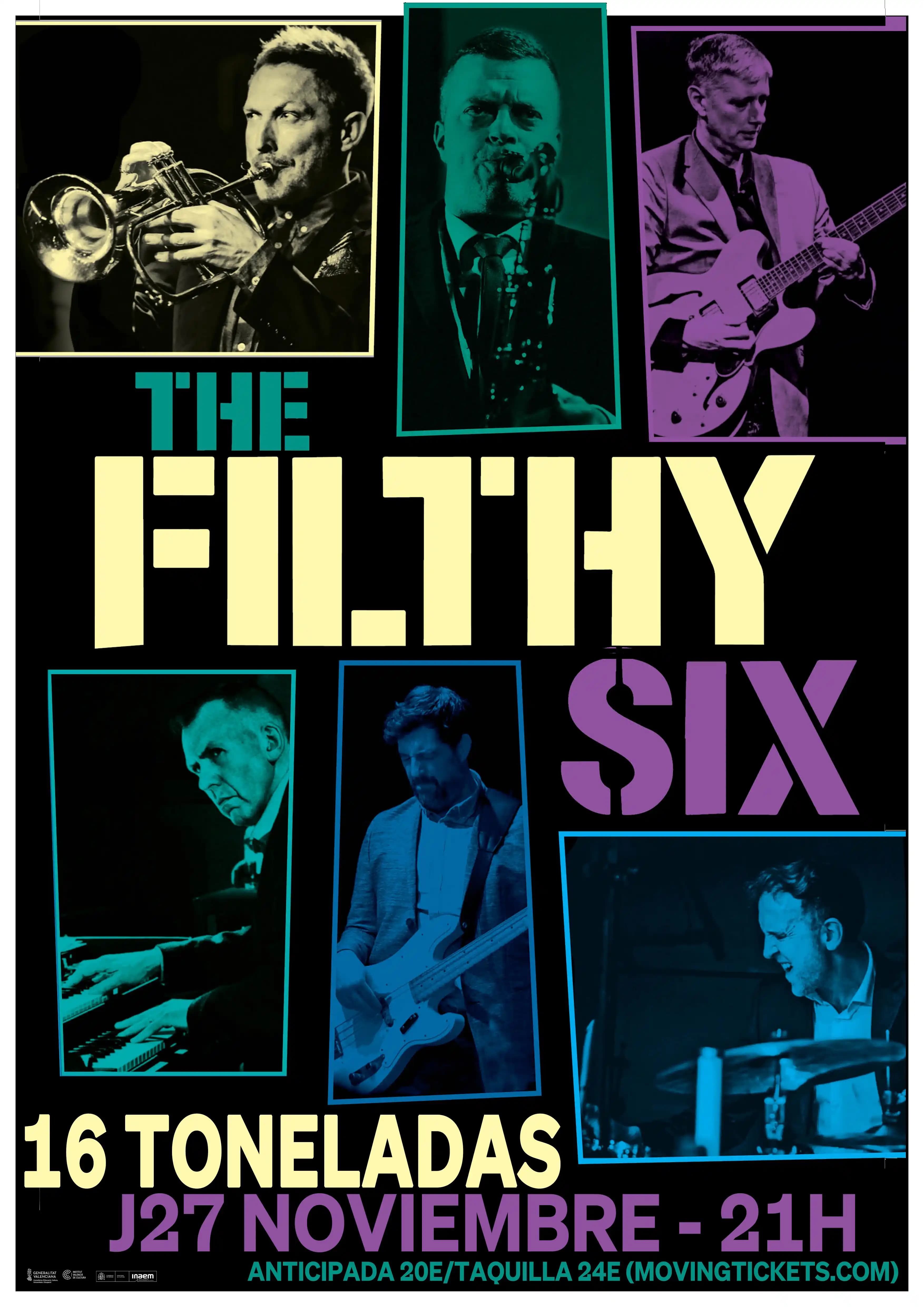 THE FILTHY SIX
