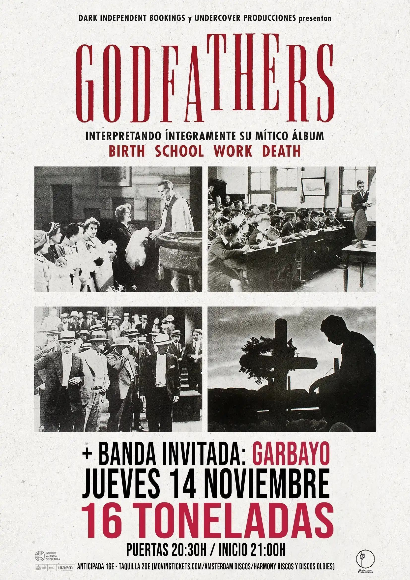 THE GODFATHERS + GARBAYO