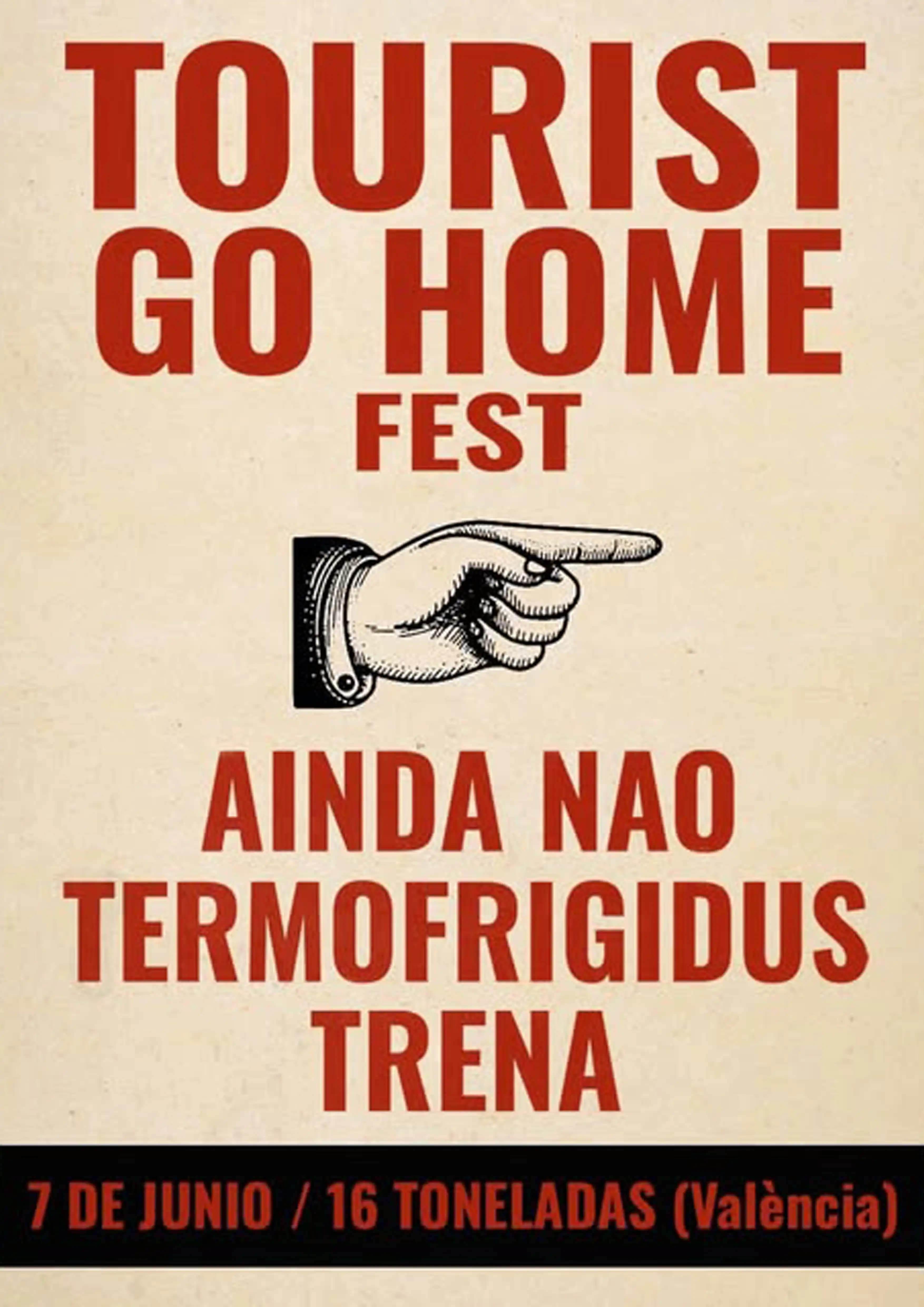 TOURIST GO HOME FEST