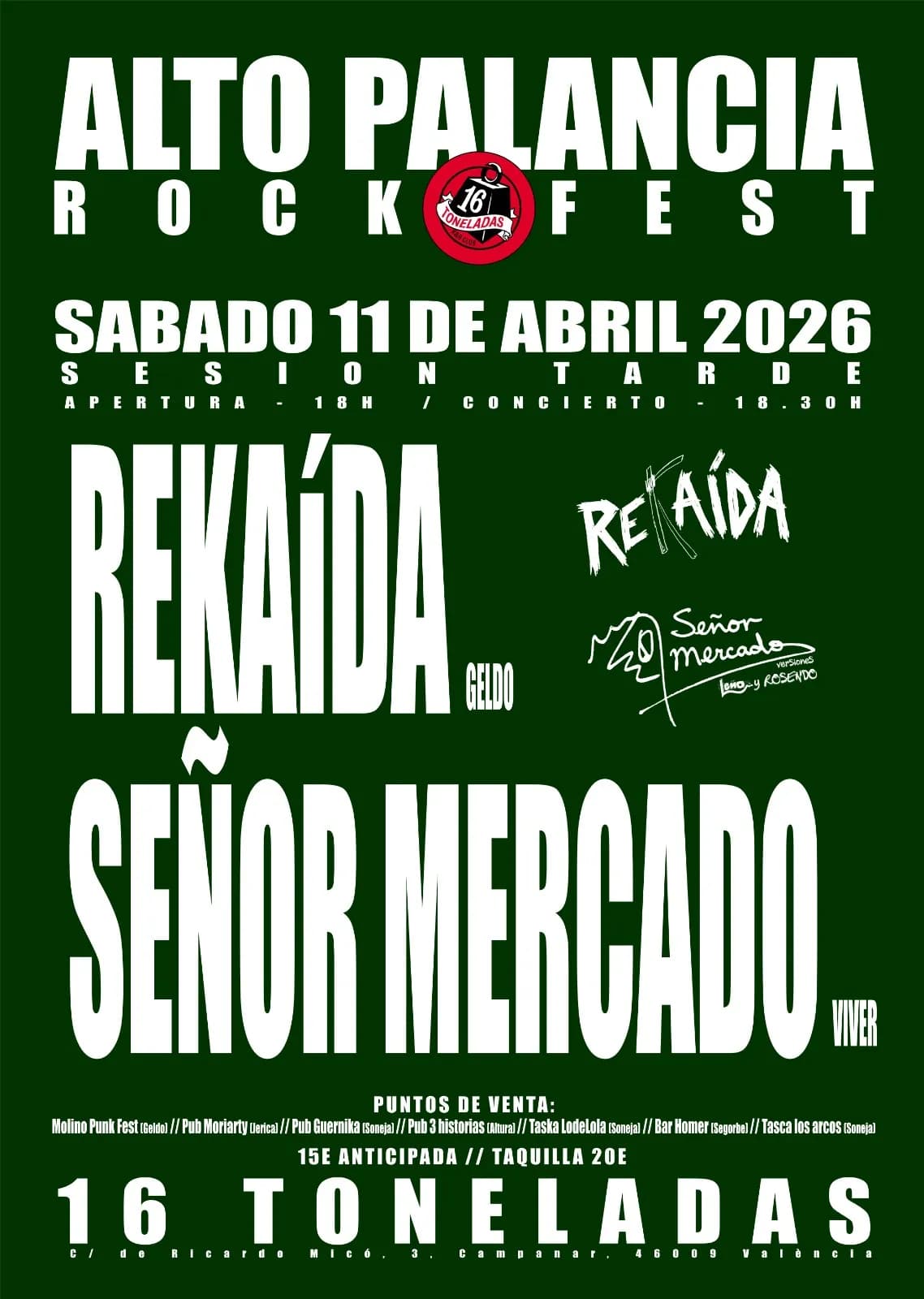 ALTO PALANCIA ROCK FEST: REKAÍDA + SEÑOR MERCADO