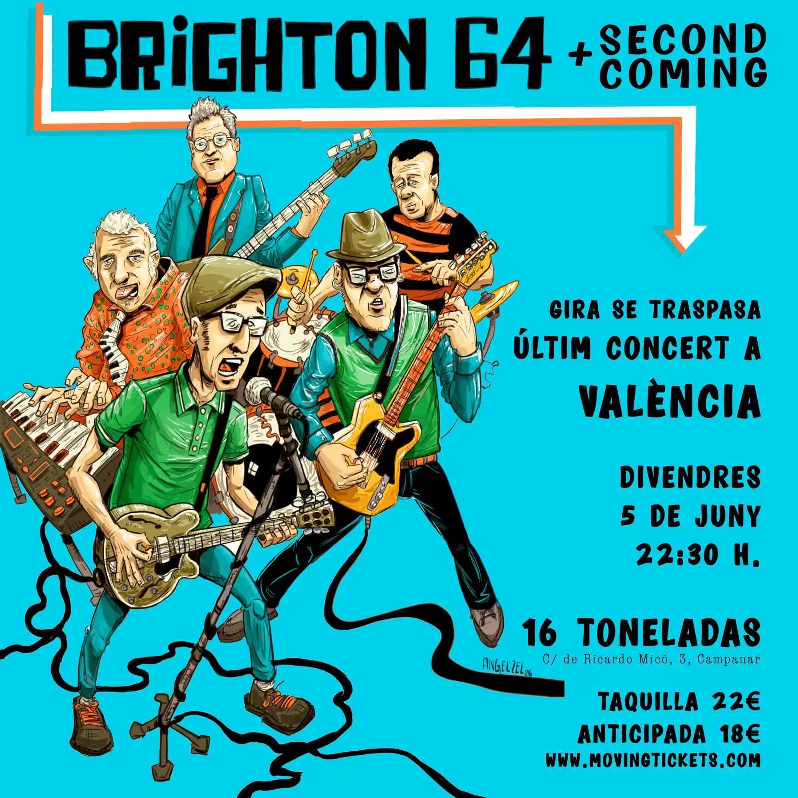 BRIGHTON 64 + SECOND COMING