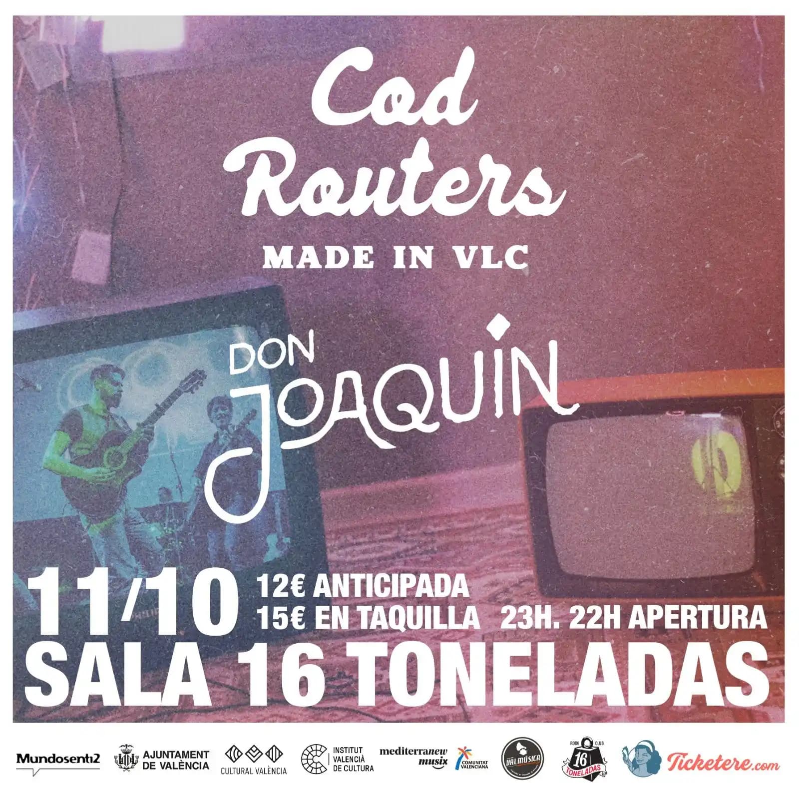 COD ROUTERS + DON JOAQUÍN