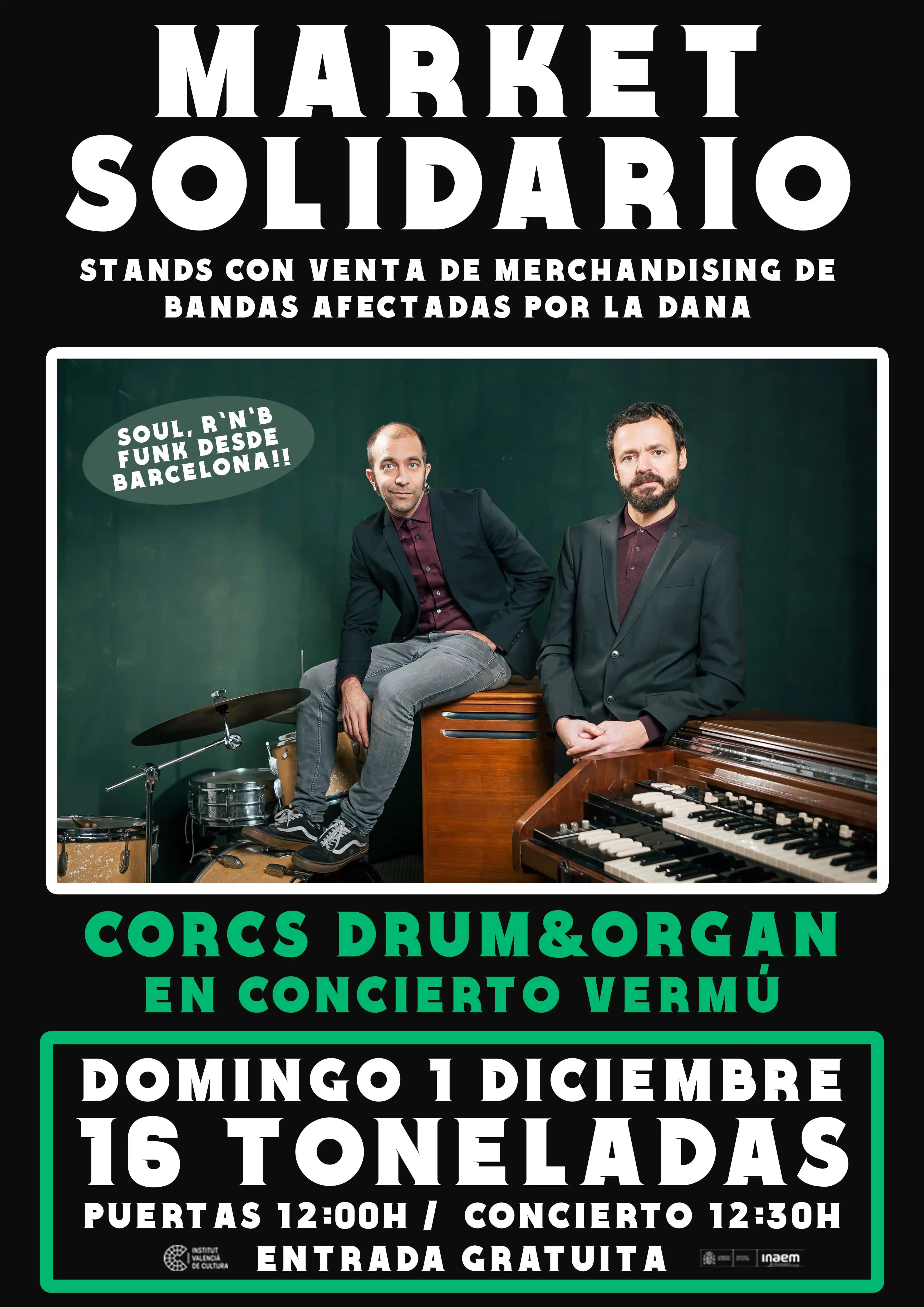 CORCS DRUM&ORGAN + MARKET SOLIDARIO