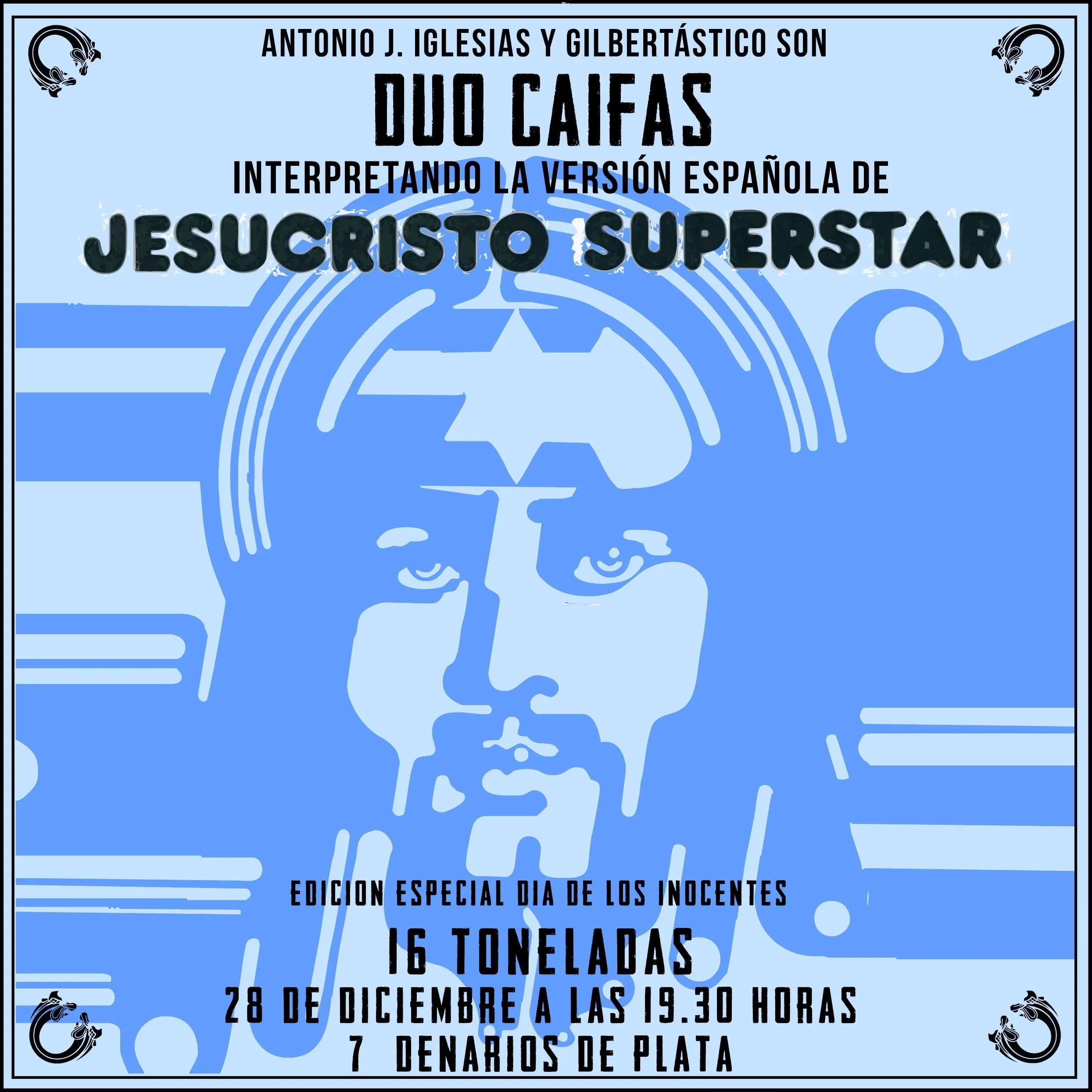 DÚO CAIFÁS interpreta JESUCRISTO SUPERSTAR