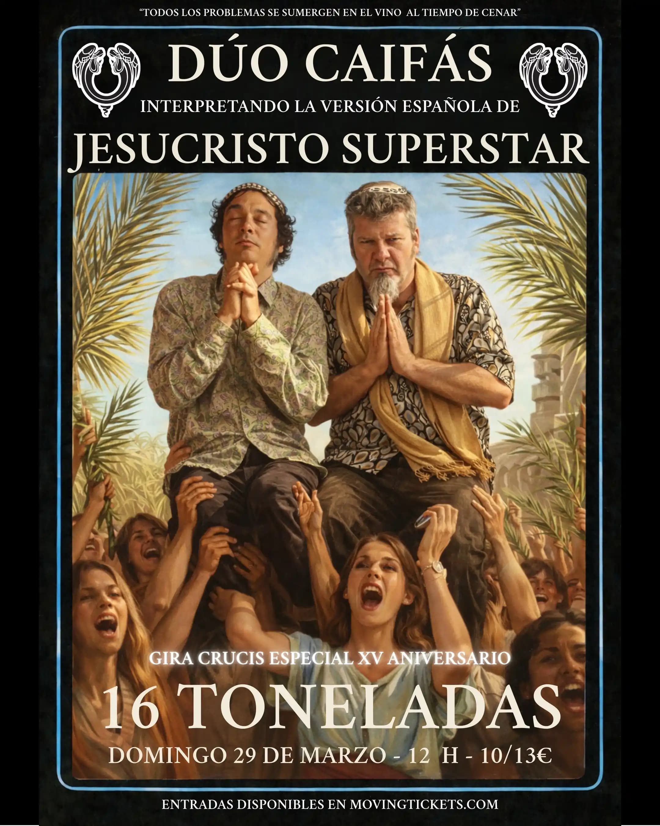DÚO CAIFÁS "JESUCRISTO SUPERSTAR"