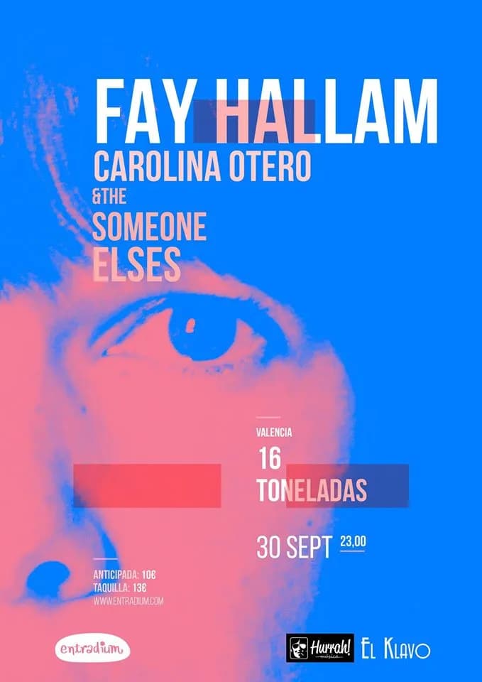 FAY HALLAM + CAROLINA OTERO & THE SOMEONE ELSES