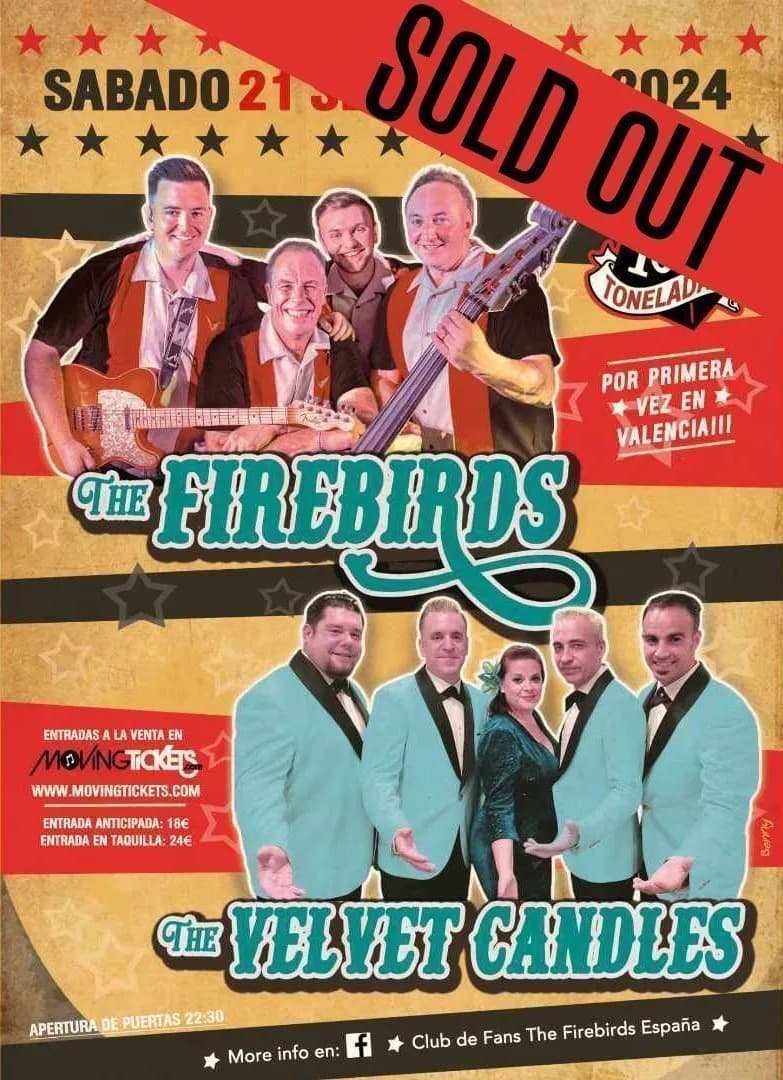 THE FIREBIRDS + THE VELVET CANDLES