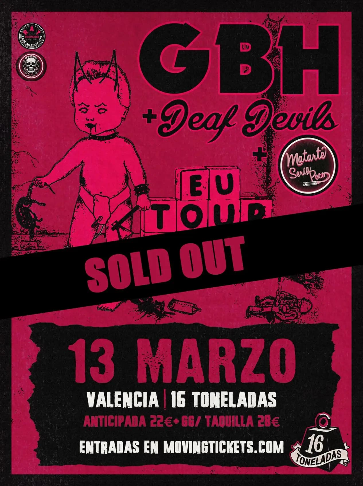 GBH + DEAF DEVILS + MATARTE SERÍA POCO