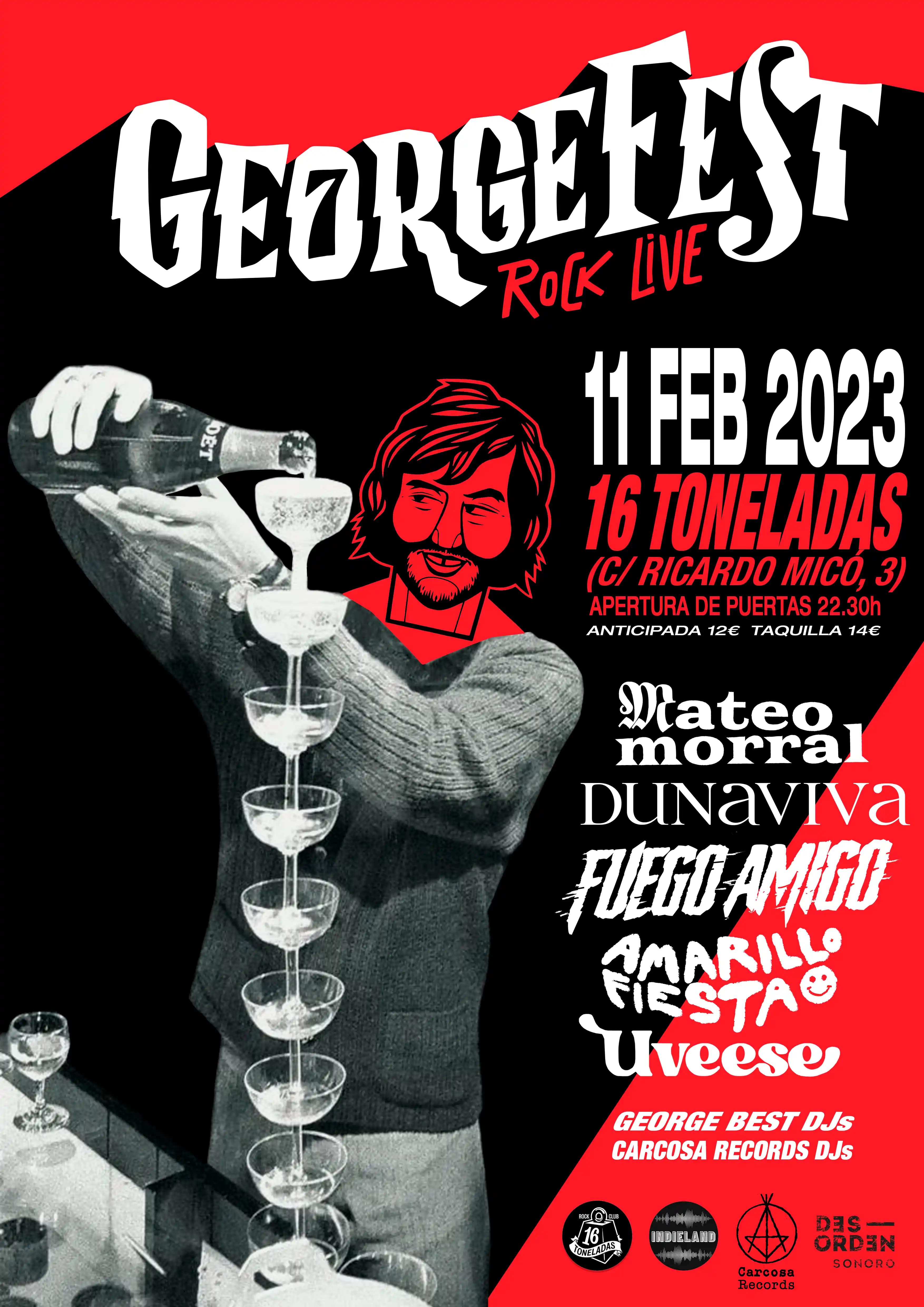 GEORGE FEST: FUEGO AMIGO + DUNAVIVA + MATEO MORRAL + UVEESE + AMARILLO FIESTA