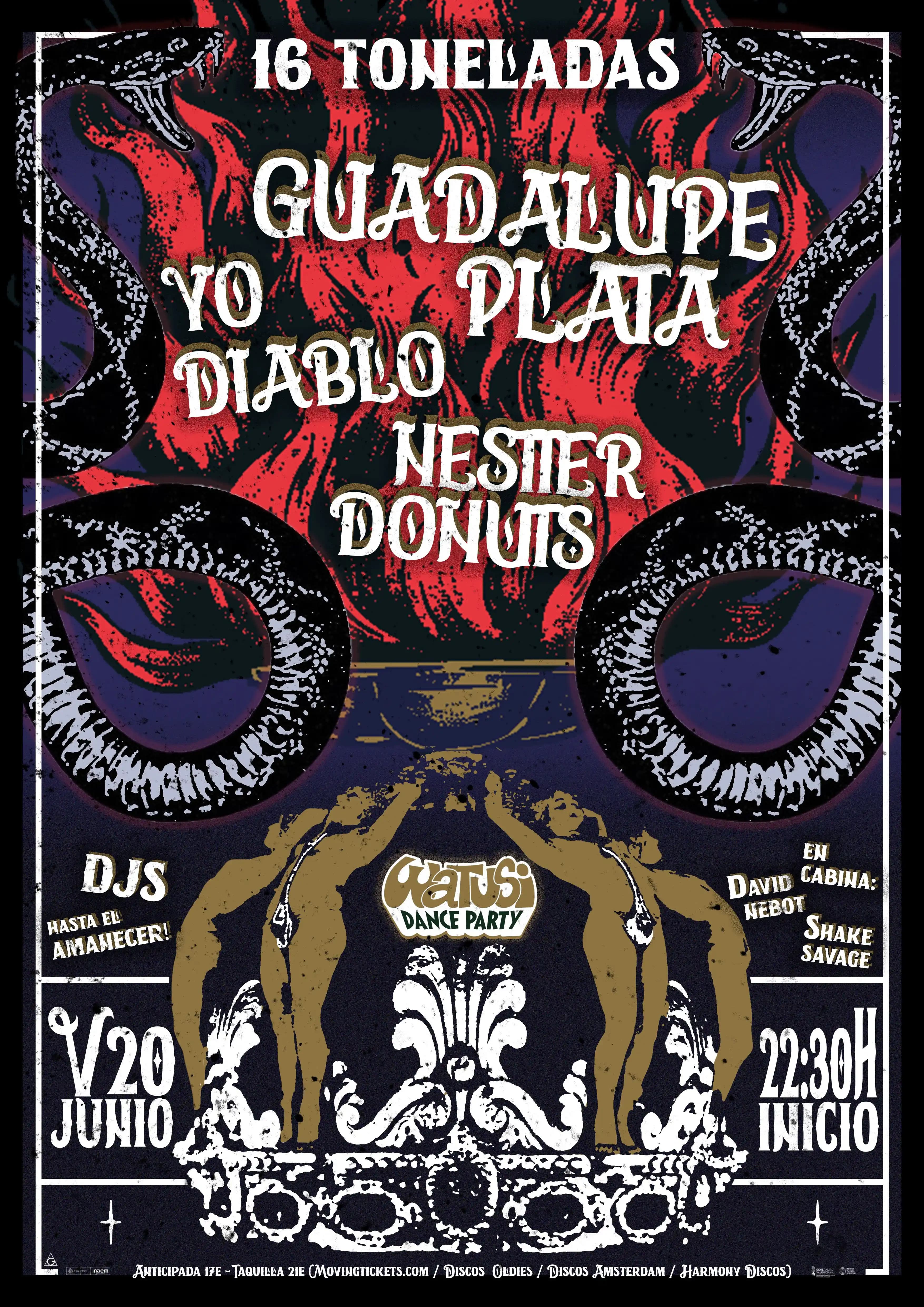 GUADALUPE PLATA + YO DIABLO + NESTTER DONUTS
