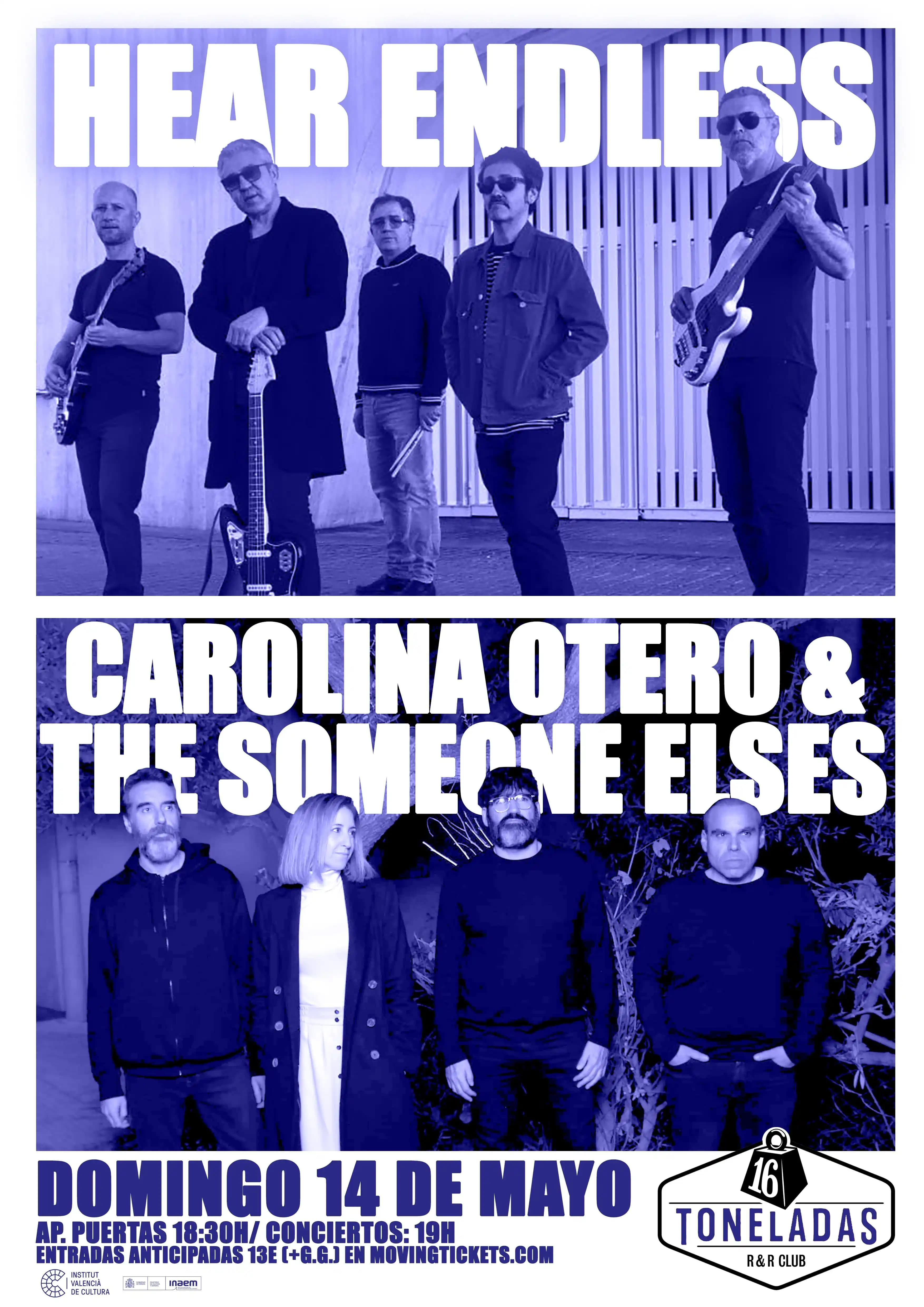 HEAR ENDLESS + CAROLINA OTERO & THE SOMEONE ELSES
