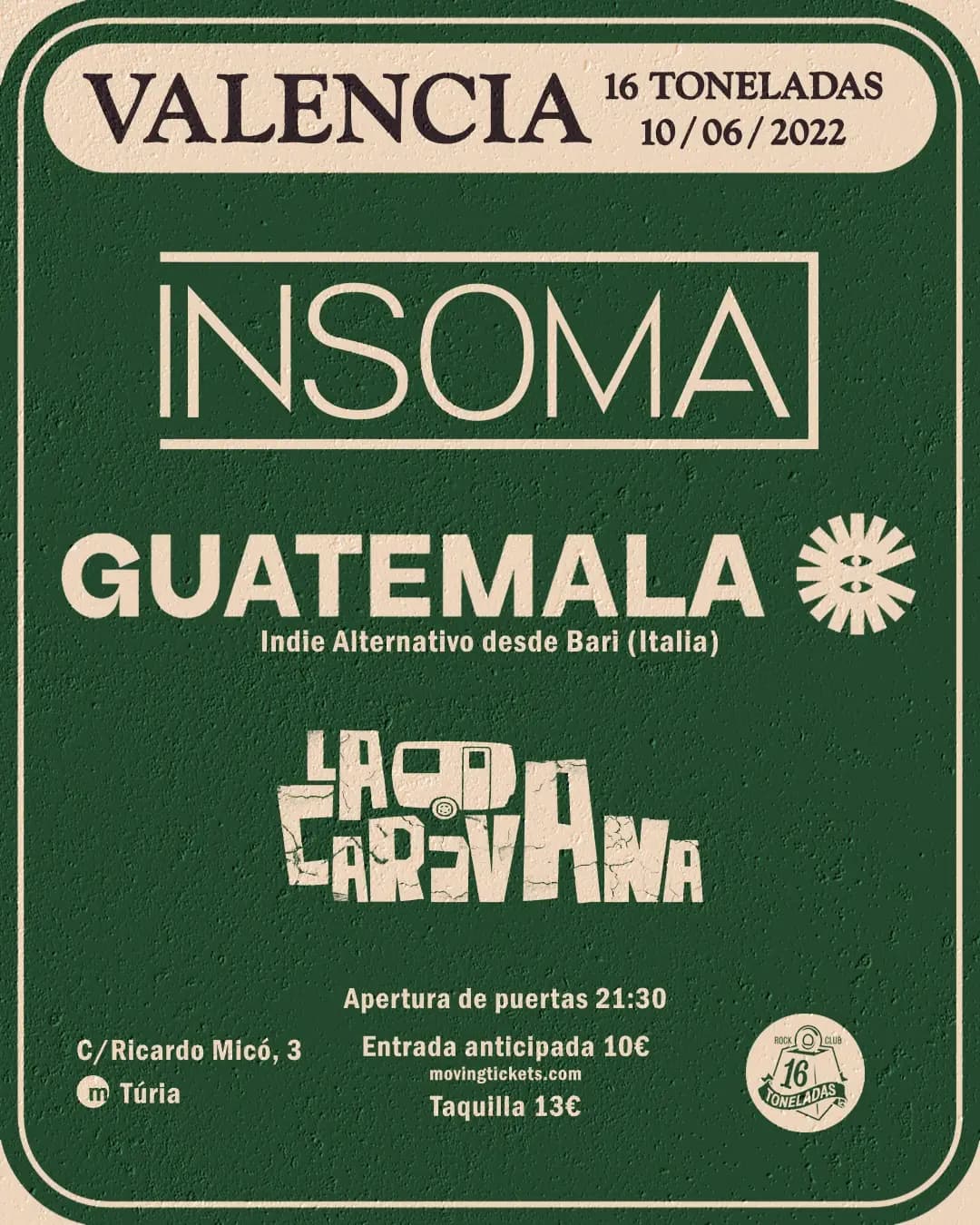 INSOMA + GUATEMALA + LA CARAVANA