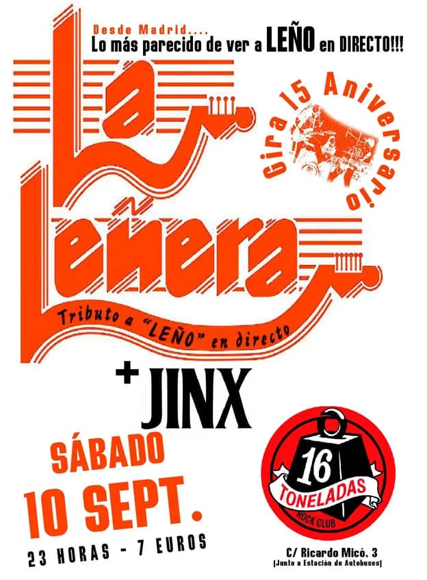 LA LEÑERA (Tributo Leño) + JINX