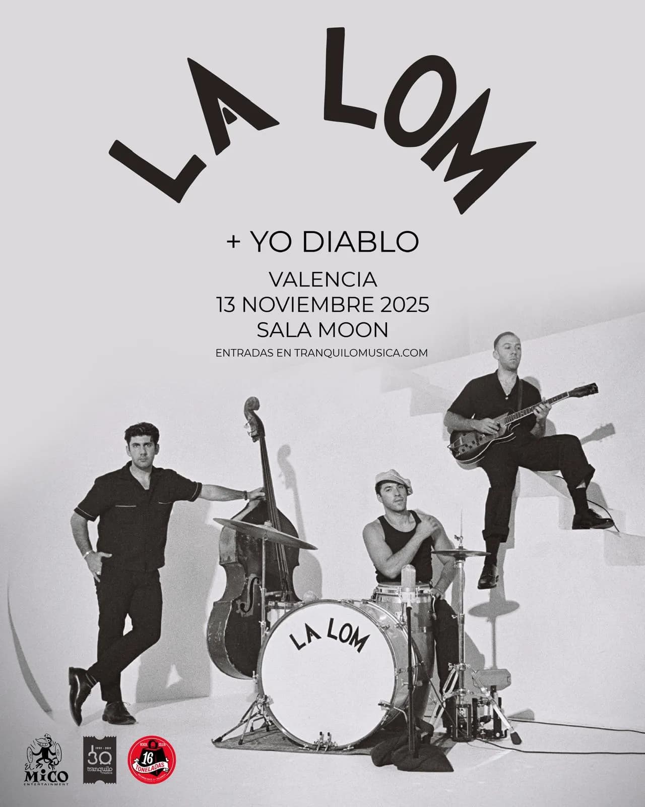 LA LOM + YO DIABLO (SALA MOON - VLC)