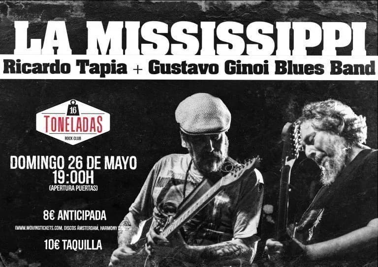 LA MISSISSIPPI: Ricardo Tapia + Gustavo Ginoi Blues Band
