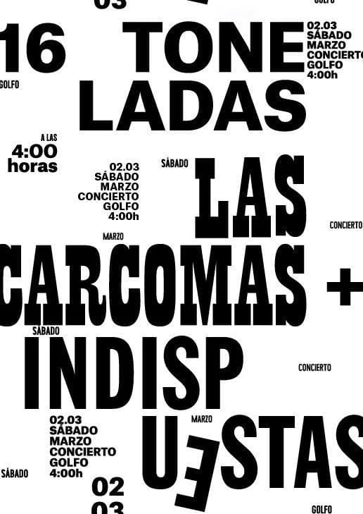 LAS CARCOMAS + INDISPU?STAS