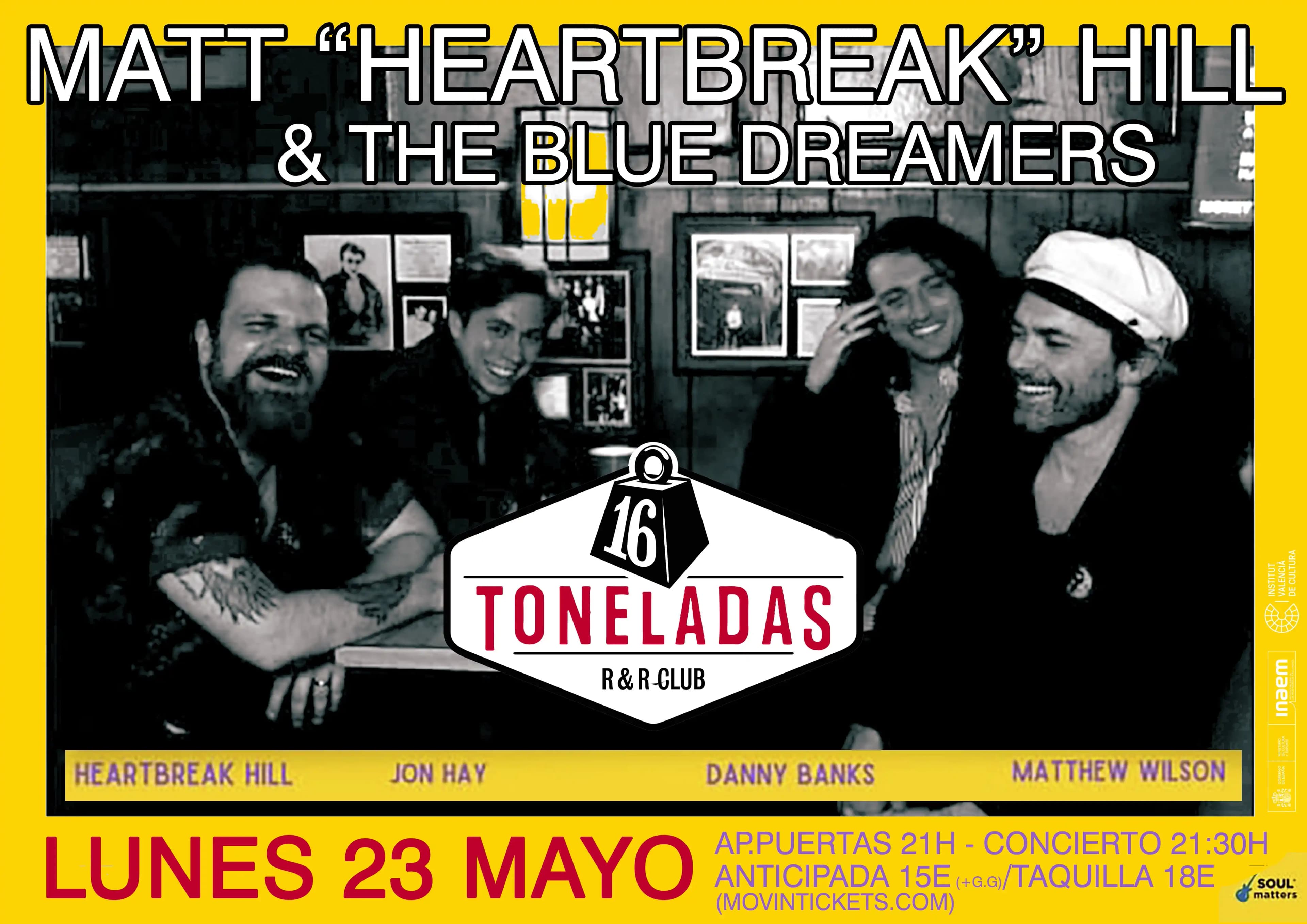 MATT 'HEARTBREAK' HILL & THE BLUE DREAMERS