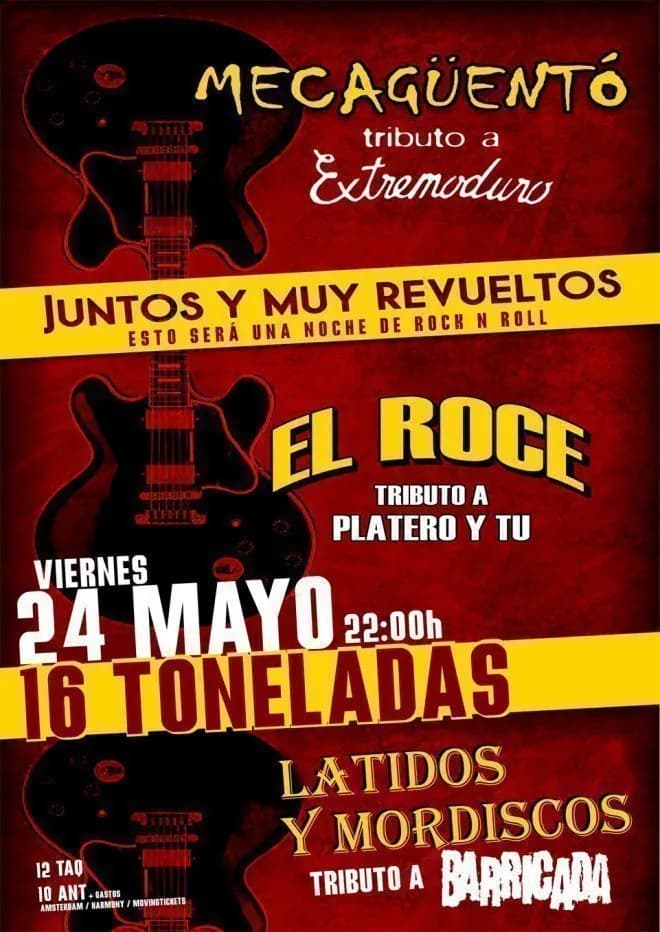 MECAGÜENTÓ + EL ROCE + LATIDOS Y MORDISCOS