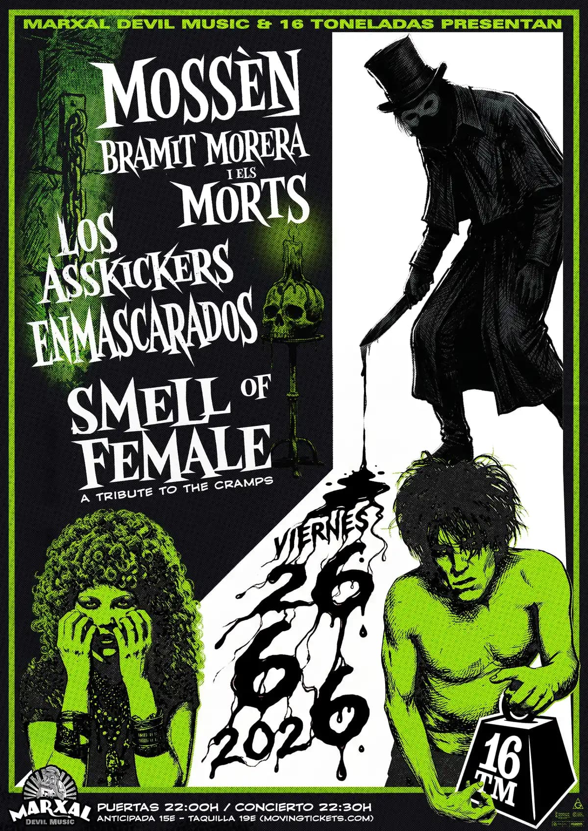 MOSSÈN BRAMIT MORERA I ELS MORTS + LOS ASSKICKERS ENMASCARADOS + SMELL OF FEMALE