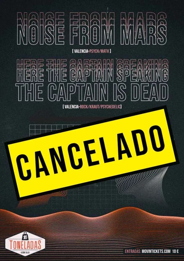 NOISE FROM MARS + HERE THE CAPTAIN…