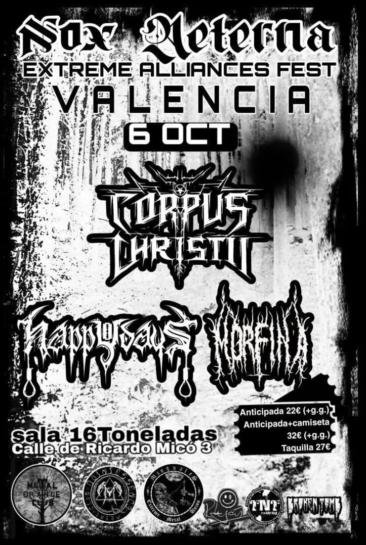 NOX AETERNA OVER: CORPUS CHRISTII + HAPPY DAYS + MORFINA