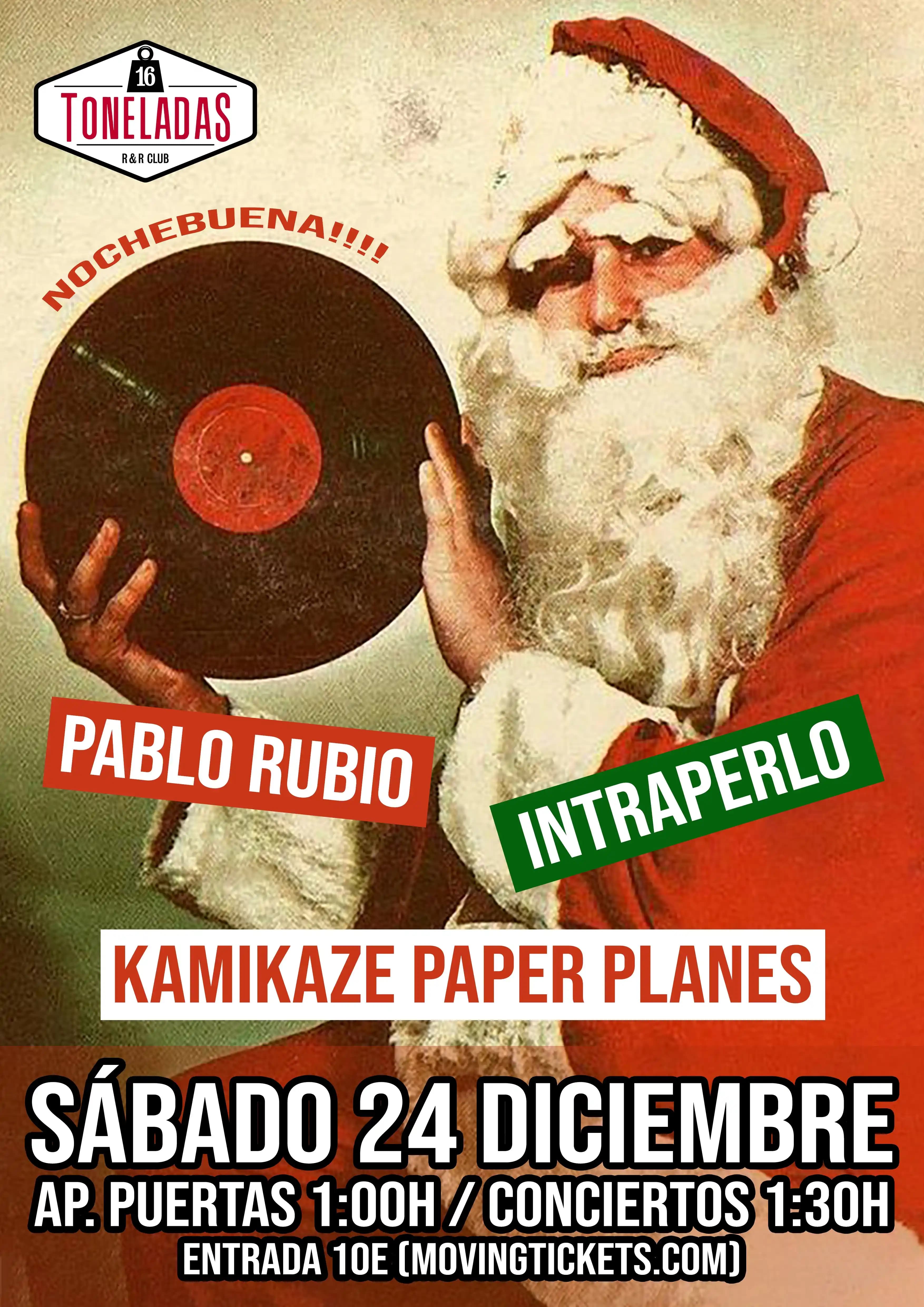 PABLO RUBIO + INTRAPERLO + KAMIKAZE PAPER PLANES