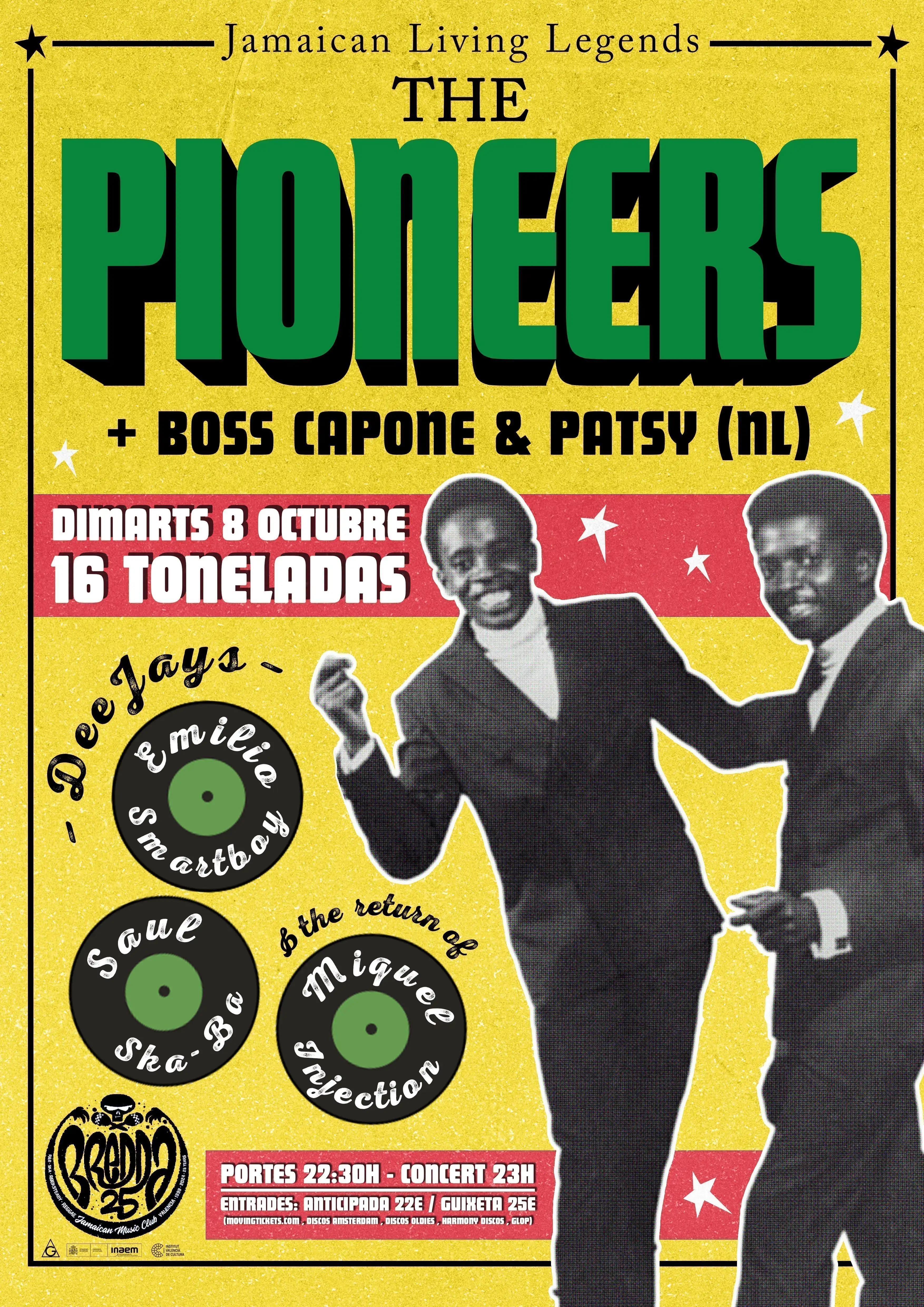 THE PIONEERS + BOSS CAPONE & PATSY