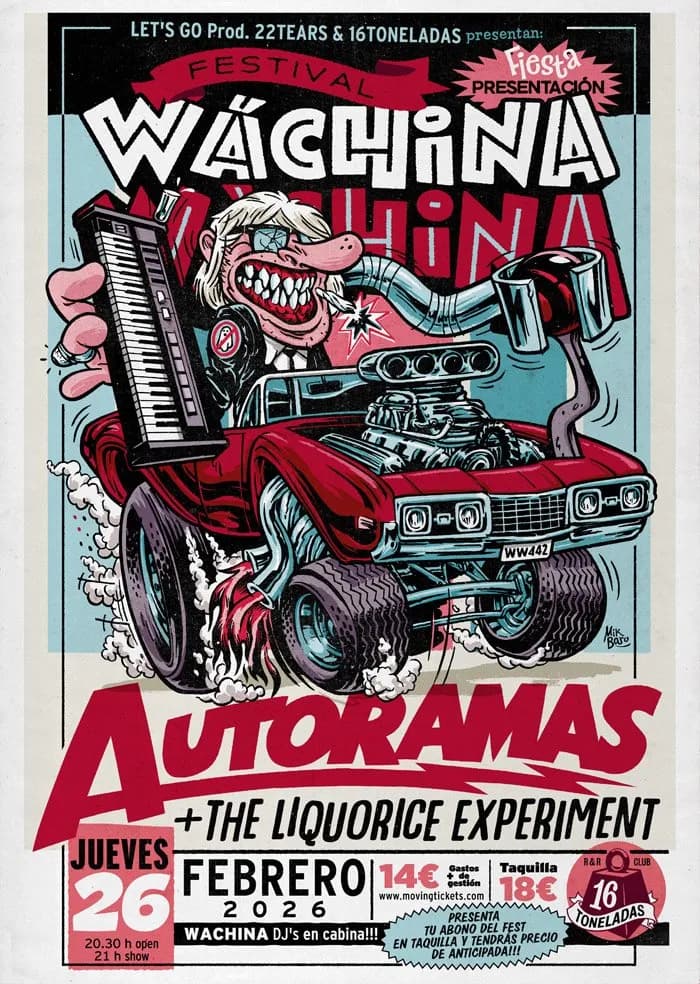 PRESENTACIÓN WÁCHINA WÁCHINA FEST: AUTORAMAS + THE LIQUORICE EXPERIMENT