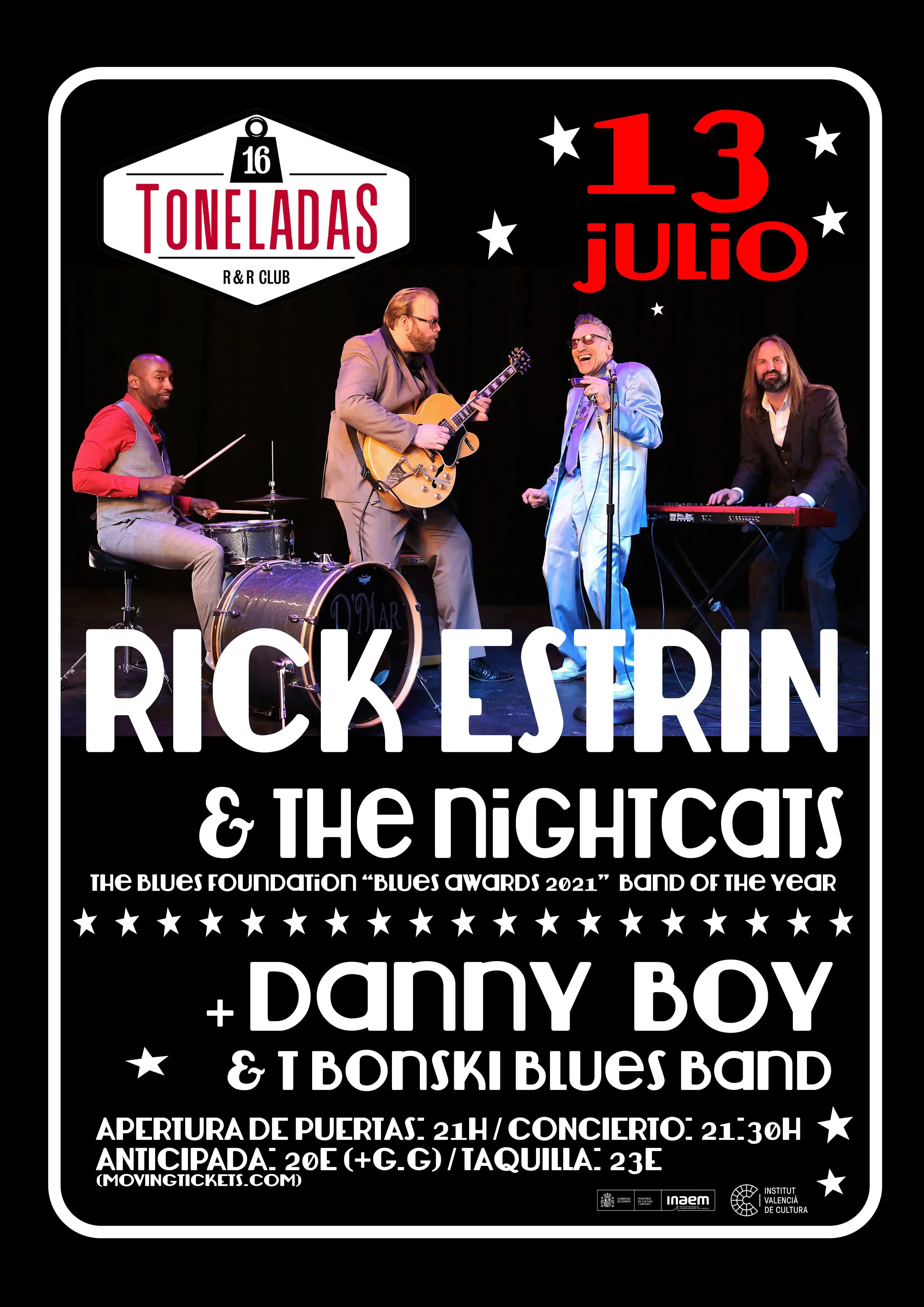 RICK ESTRIN & THE NIGHTCATS + DANNY BOY & T BONSKI BLUES BAND