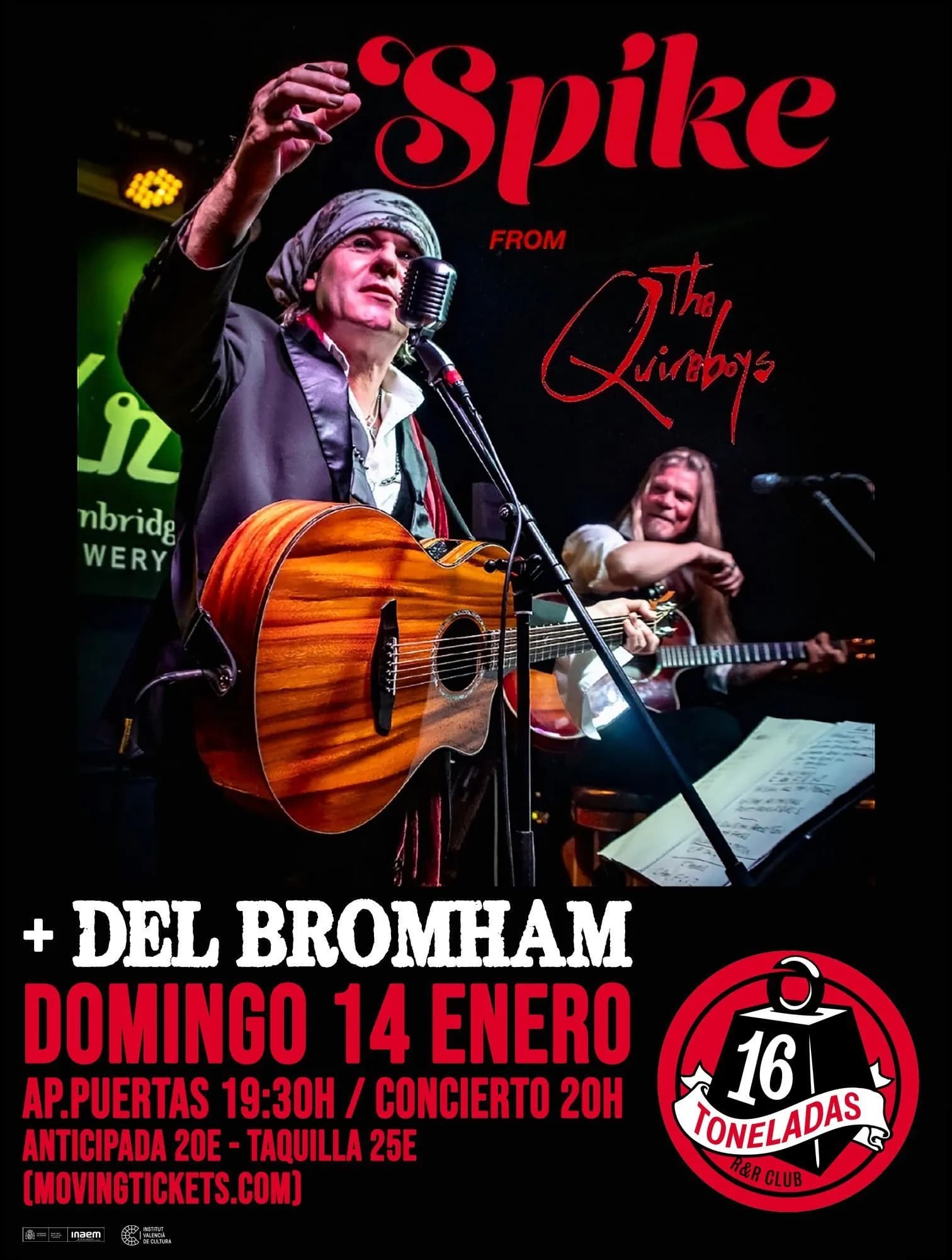 SPIKE FROM THE QUIREBOYS + DEL BROMHAM