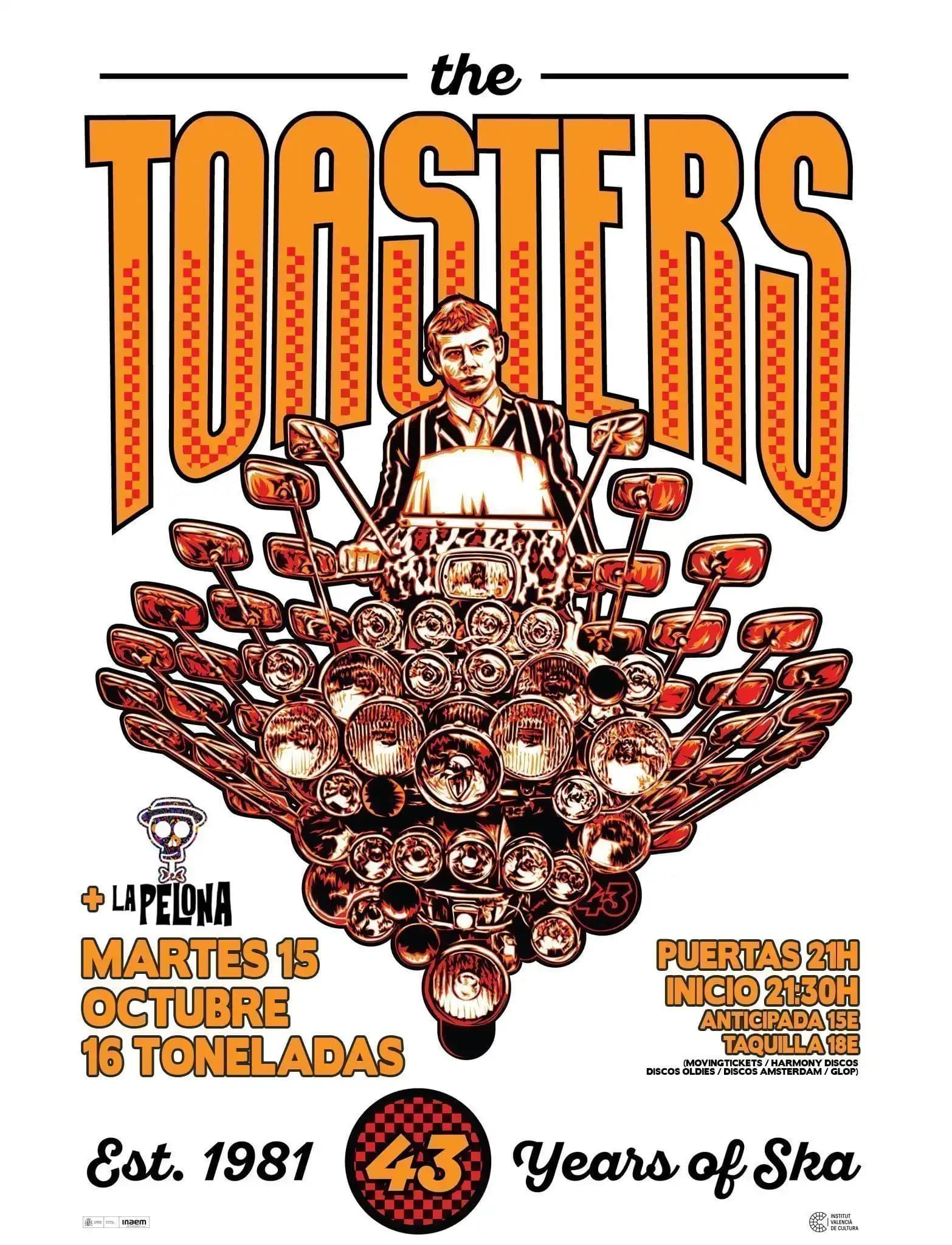 THE TOASTERS + LA PELONA
