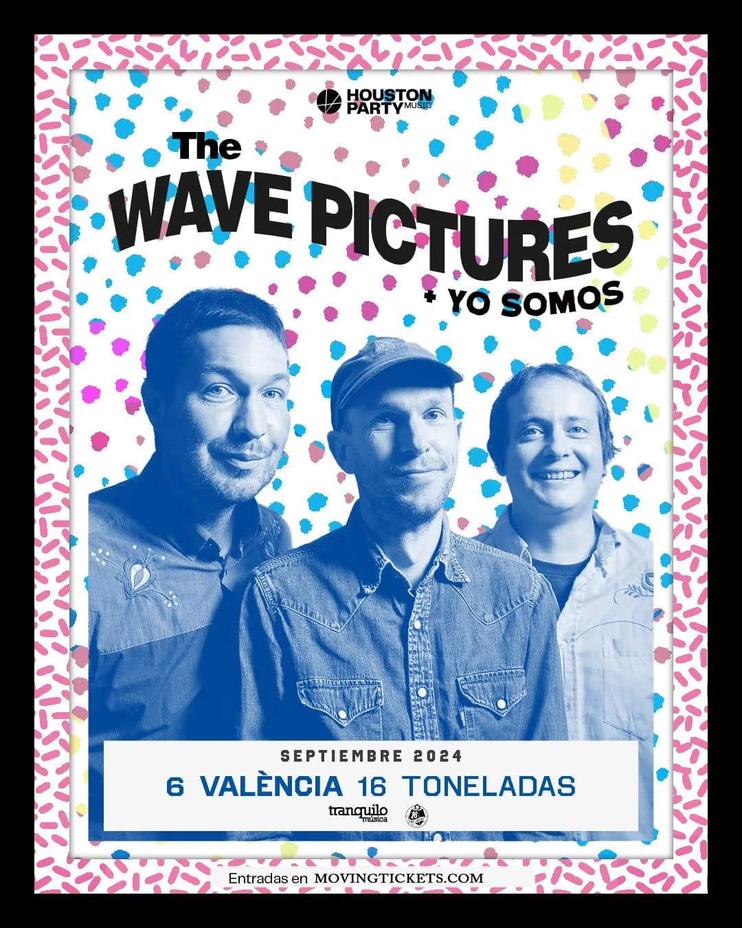 THE WAVE PICTURES + YO SOMOS