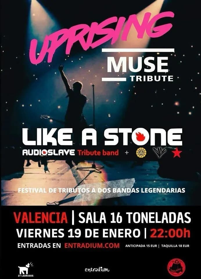 UPRISING (TRIBUTO A MUSE) + LIKE A STONE (TRIBUTO A AUDIOSLAVE)