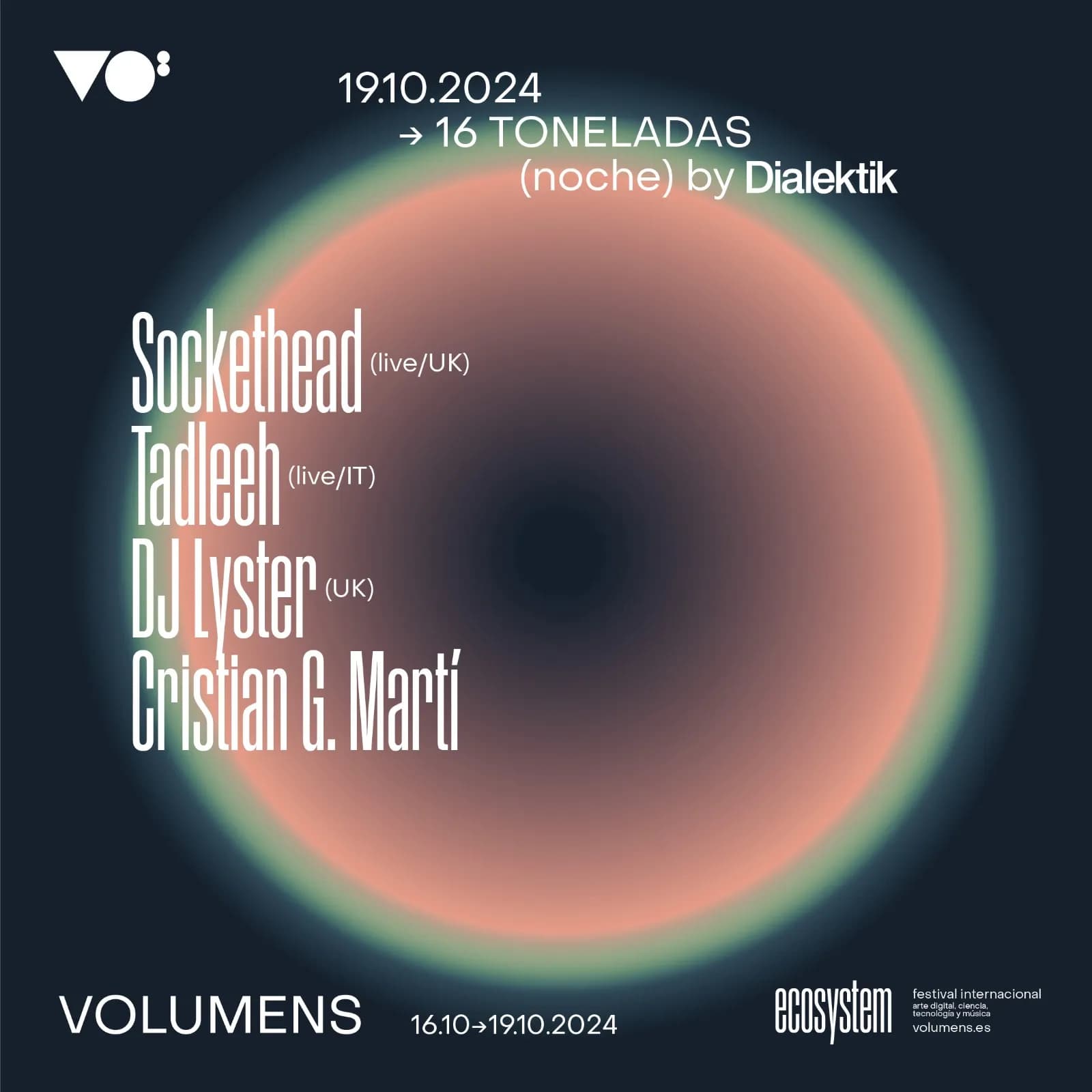 VOLUMENS 2024: SOCKETHEAD (live) + TADLEEH (live) + DJ LYSTER + CRISTIAN G. MARTÍ