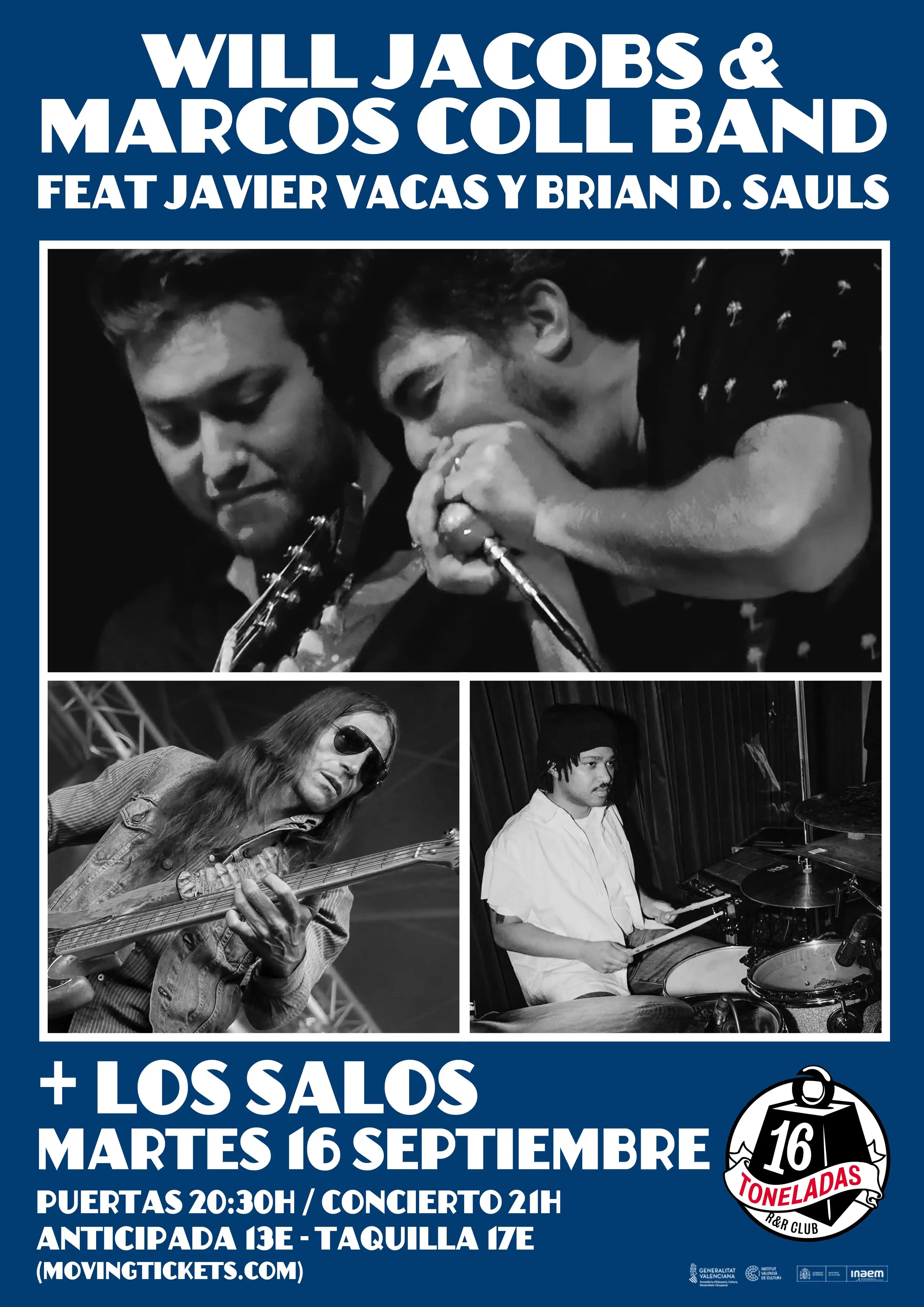 WILL JACOBS & MARCOS COLL BAND FEAT JAVIER VACAS Y BRIAN D. SAULS + LOS SALOS