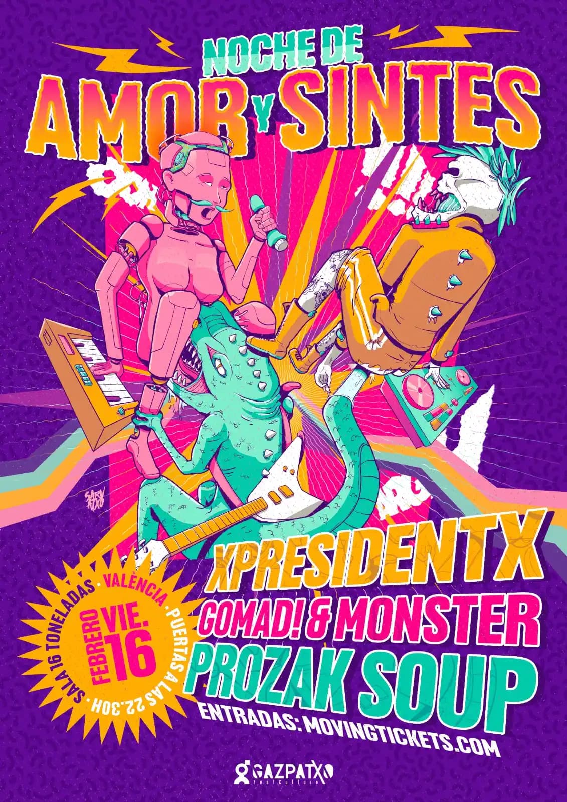 XPRESIDENTX + GOMAD! & MONSTER + PROZAK SOUP