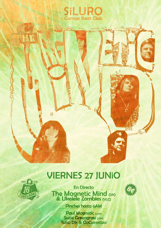 The Magnetic Mind 27 junio 2014 en 16 TONELADAS ROCK CLUB Valencia