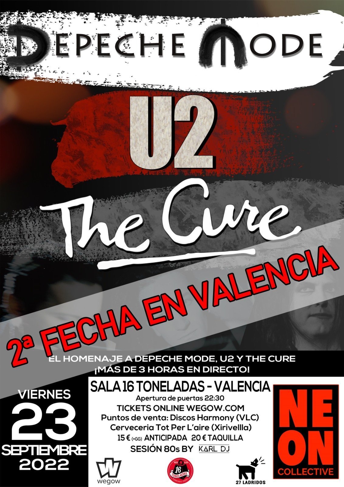 DEPECHE MODE, U2 & THE CURE TRIBUTE BY NEON COLLECTIVE 16 TONELADAS